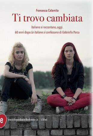 copertina Ti trovo cambiata