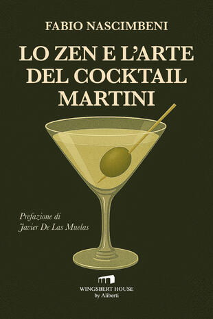 copertina Lo zen e l\'arte del cocktail Martini