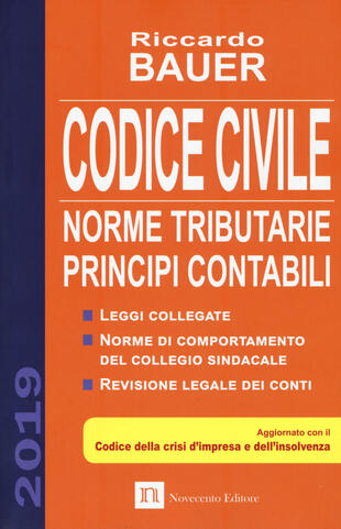 copertina Codice civile 2019. Norme tributarie, principi contabili