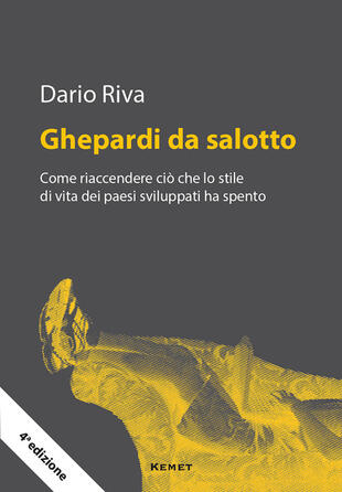 copertina Ghepardi da salotto. Come riaccendere ciò che lo stile di vita dei paesi sviluppati ha spento