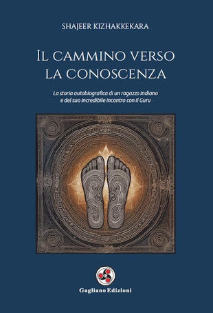 copertina Il cammino verso la conoscenza. La storia autobiografica di un ragazzo indiano e del suo incredibile incontro con il guru