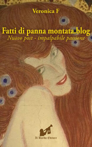 copertina Fatti di panna montata.blog. Nuovo post - impalpabile passione