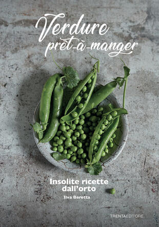 copertina Verdure prêt à manger. Insolite ricette dall'orto