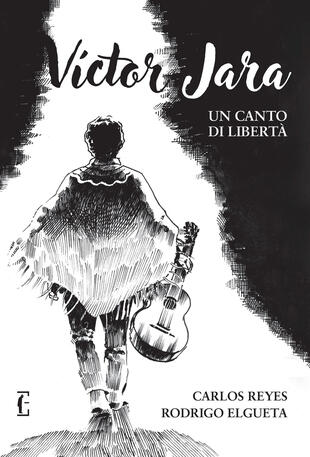 copertina Víctor Jara. Un canto di libertà