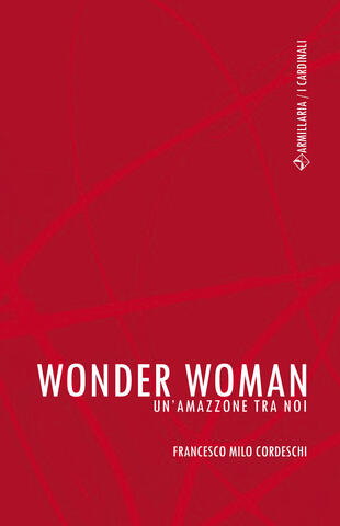 copertina Wonder Woman. Un'amazzone tra noi