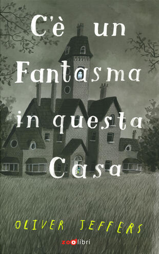 copertina C'è un fantasma in questa casa. Ediz. a colori
