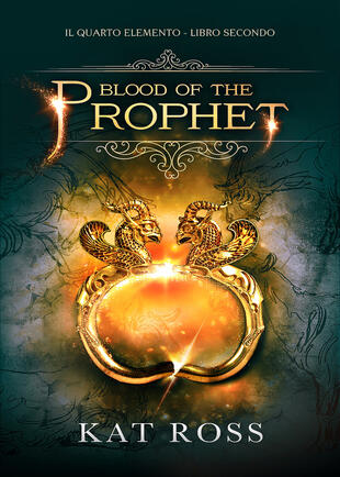 copertina Blood of the prophet. Il quarto elemento