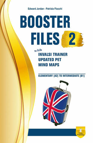 copertina Booster files. Inglese. Per le prove INVALSI. Per le Scuole superiori. Ediz. per la scuola. Vol. 2