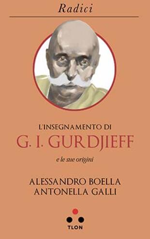 copertina L' insegnamento di G. I. Gurdjieff e le sue origini