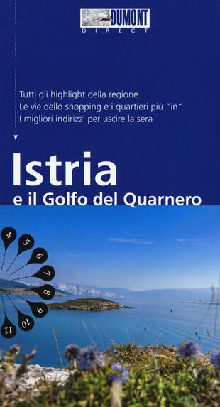 copertina Istria e il golfo del Quarnero. Con mappa
