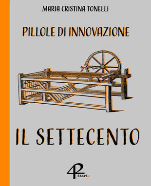 copertina Pillole di innovazione. Il Settecento