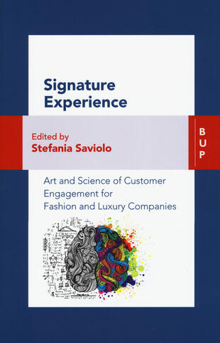 copertina Signature experience. Art and science of customer engagement for fashion and luxury companies