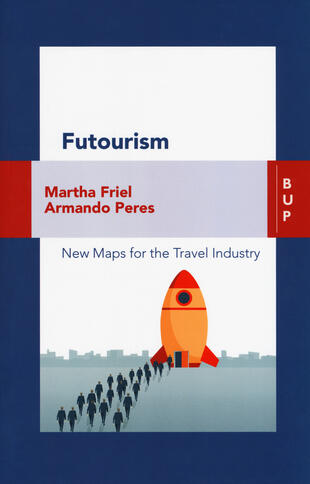 copertina Futourism. New maps for the travel industry
