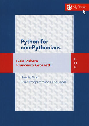 copertina Python for non-pythonians. How to win over programming languages. Con Contenuto digitale per download e accesso on line