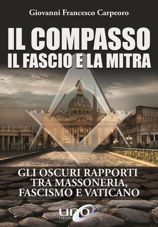 copertina Il compasso, il fascio e la mitra