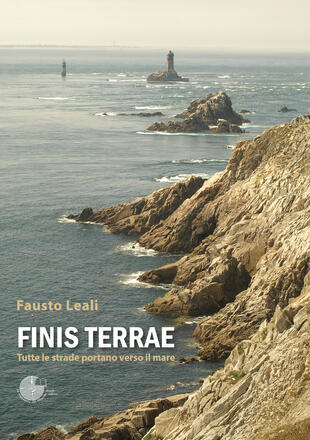 copertina Finis terrae. Tutte le strade portano verso il mare