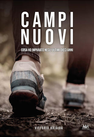 copertina Campi nuovi. Cosa ho imparato negli ultimi dieci anni