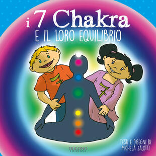 copertina I 7 chakra e il loro equilibrio. Ediz. a colori
