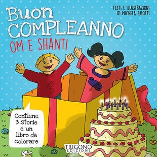 copertina Buon compleanno Om e Shanti! Ediz. a colori