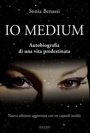 copertina Io medium. Autobiografia di una vita predestinata