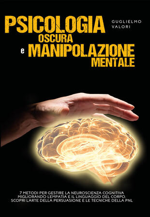 copertina Psicologia oscura e manipolazione mentale