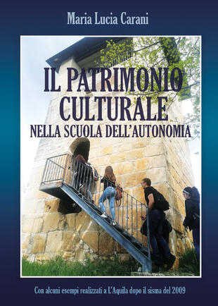 copertina Il patrimonio culturale nella scuola dell'autonomia
