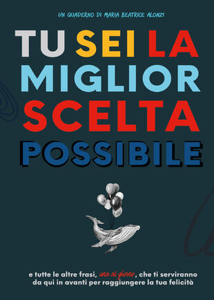 copertina Tu sei la miglior scelta possibile