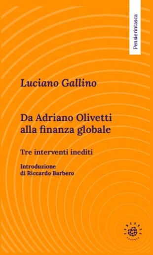 copertina Da Adriano Olivetti alla finanza globale. Tre inediti