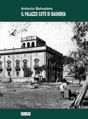 copertina Il palazzo Cutò di Bagheria