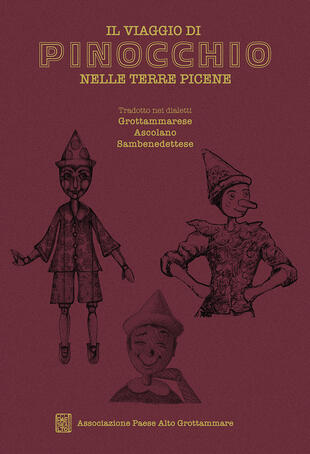 copertina Il viaggio di Pinocchio nelle terre picene. Tradotto nei dialetti grottammarese, ascolano, sambenedettese