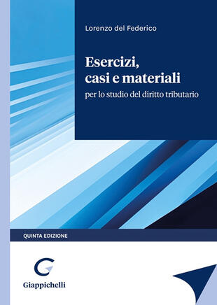 copertina Esercizi, casi e materiali per lo studio del diritto tributario