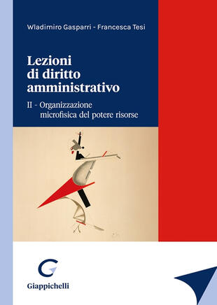 copertina Lezioni di diritto amministrativo. Vol. 2: Organizzazione microfisica del potere risorse