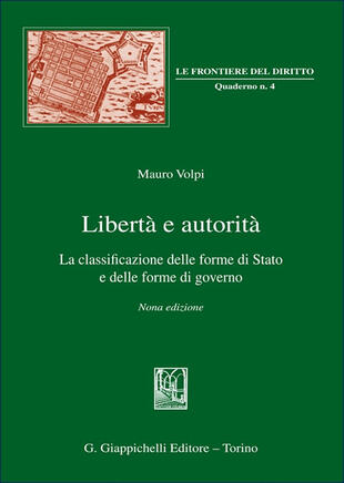 copertina Libert&agrave; e autorit&agrave;. La classificazione delle forme di Stato e delle forme di governo