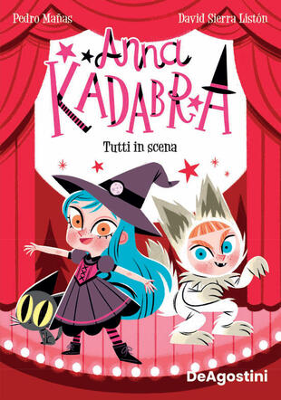 copertina Tutti in scena. Anna Kadabra