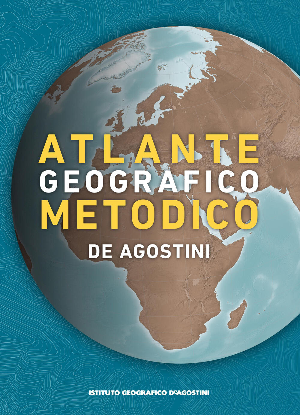 Atlante geografico metodico 2023-2024 di - Il Libraio