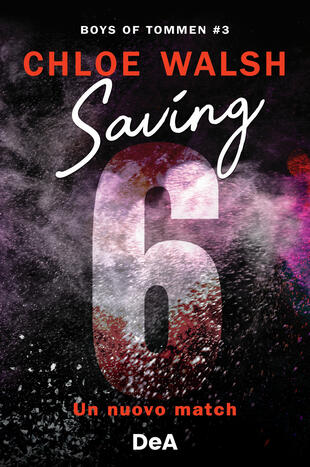 copertina Saving 6. Un nuovo match. Boys of Tommen. Vol. 3