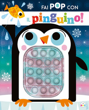 copertina Fai pop con il pinguino! Ediz. a colori