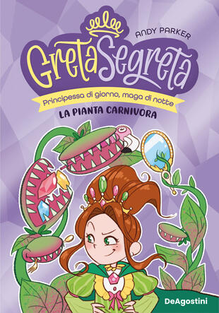 copertina La pianta carnivora. Greta segreta. Vol. 2