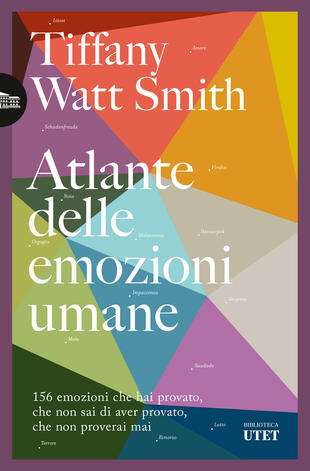 copertina Atlante delle emozioni umane. 156 emozioni che hai provato, che non sai di aver provato, che non proverai mai