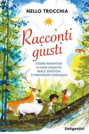 copertina Racconti giusti. Storie inventate di vera legalità, reale giustizia e profondo coraggio