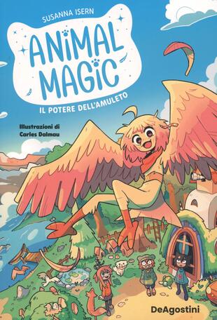 copertina Il potere dell'amuleto. Animal magic. Vol. 1