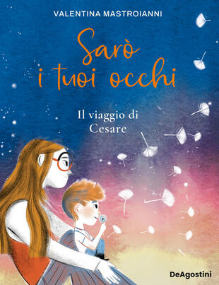 copertina Sarò i tuoi occhi. Il viaggio di Cesare