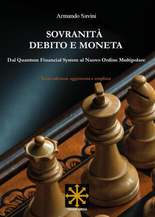 copertina Sovranità, debito e moneta. Dal Quantum Financial System al Nuovo Ordine Multipolare
