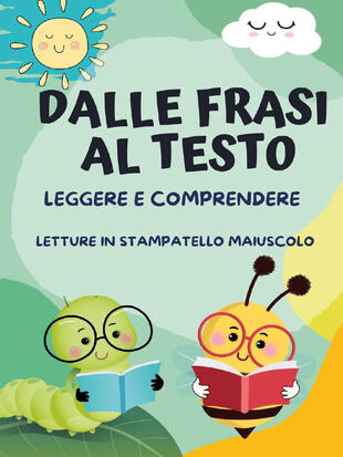 copertina Dalle frasi al testo. Leggere e comprendere