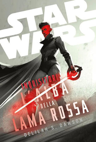 copertina Inquisitori. L'alba della lama rossa. Star Wars