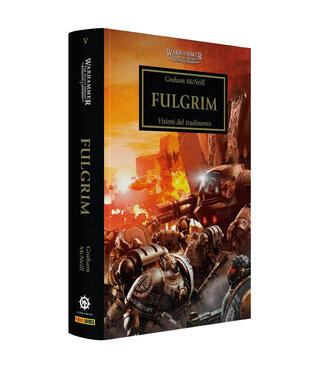 copertina Fulgrim. Visioni del tradimento. The Horus heresy. Warhammer. Vol. 5