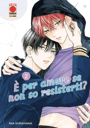 copertina È per amore se non so resisterti?. Vol. 2