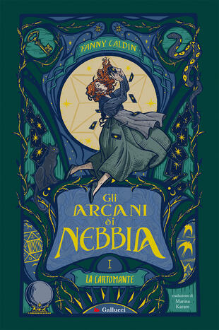 copertina La cartomante. Gli arcani di nebbia. Vol. 1