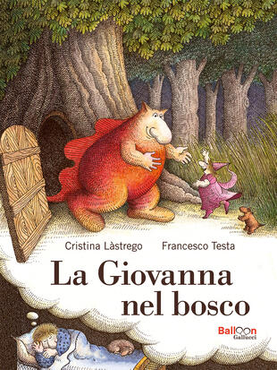 copertina La Giovanna nel bosco. Nuova ediz.