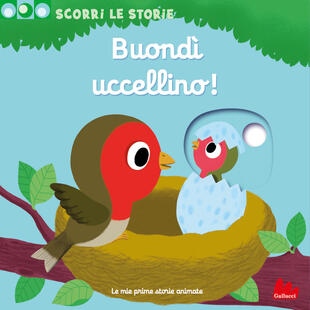 copertina Buondì uccellino! Scorri le storie. Ediz. a colori